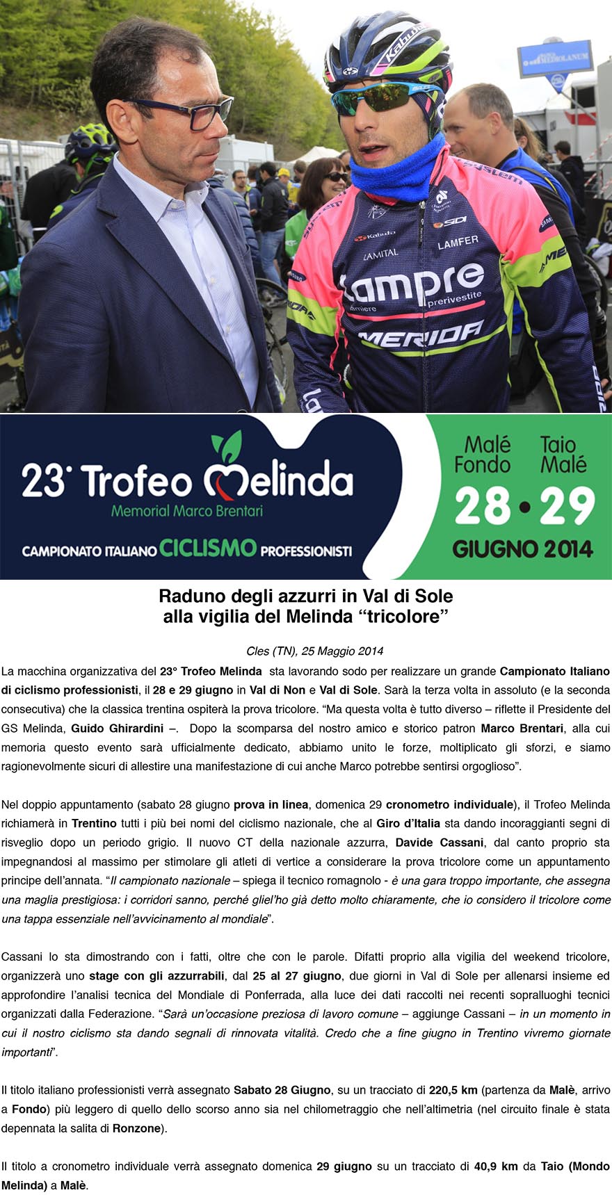 23 Trofeo MelindaMemorial Marco Brentari  Campionato Italiano Professionisti  Comunicato Stampa 26 Maggio 2013